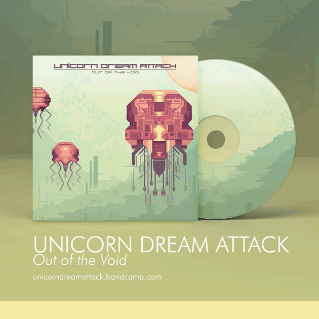 UNICORN DREAM ATTACK - Out of the Void